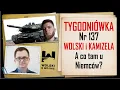 Download Lagu Wolski z Kamizelą: Tygodniówka Nr 137. A co tam u Niemców?