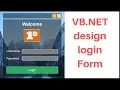 VB NET - How To Design Login Form In Visual Basic Net