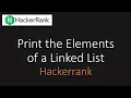 Hackerrank Print the Elements of a Linked List