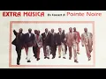 Download Lagu Extra Musica en concert à Pointe-Noire - 22 février 1997 | Congo Brazzaville