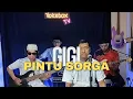 Download Lagu GIGI - PINTU SORGA (LIVE COVER) MP3