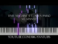 Download Lagu mj apanay - time machine (ft. aren park) [ Piano Tutorial + SHEETS ]