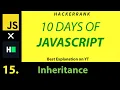 JS 15 - Inheritance Hackerrank 10 Days of Javascript Hindi Best on YT Code in Description