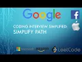 Coding Interview Tutorial 54 Simplify Path LeetCode