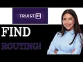 How To Find Routing Number On Truist Bank 2025