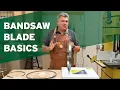 Bandsaw Blade Basics 4 Types Every Woodworker Should Know