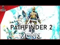 Pathfinder 2nd Edition Monk GameGorgon