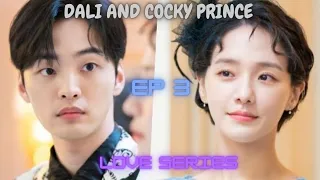 dali and cocky prince epi 3 tamil explain k drama love series yamuna diary