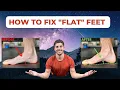How to FIX flat feet in 5 minutes per day FOLLOW ALONG to ease plantar fasciitis and foot pain