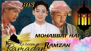 mohabbat hai ramzan bts naat fmv