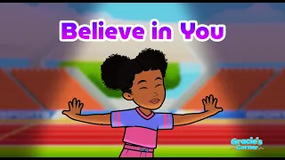 Believe in You Positive Affirmation Song for Kids graciescorner