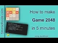 Game 2048 in 5 mins - JavaScript