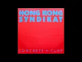 HONG KONG SYNDIKAT - LOOSIN' WINNIN' - SIDE B - 1986