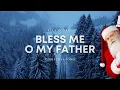 Download Lagu Ella Monroe – Bless Me, O My Father (Christmas Eve) | Official Christmas Song with Lyrics 2025