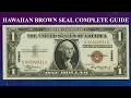 Hawaiian Brown Seal WWII Replacement Note Complete Guide - How Much Are They Worth and Why