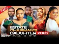 Lagu ESTATE CHAIRMAN'S DAUGHTER - LATEST TRENDING NOLLYWOOD MOVIES #2026 #viralvideo #trending #shorts