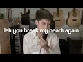 Download Lagu Let You Break My Heart Again - Laufey (cover)
