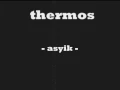 Download Lagu Thermos - Asyik