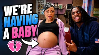 I Got Rella Pregnant *We're Having A Baby*