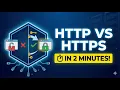Why HTTPS is Better Than HTTP The Key Differences Explained in 2 Minutes