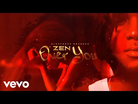 Zen - Over You