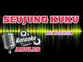 Lagu 🎤 SEUJUNG KUKU Karaoke (Elvi Sukaesih)