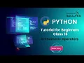 Arithmetic Operators What Is Arithmetic Operators In Python Python Tutorial For beginners