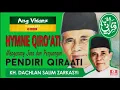 Download Lagu Menyentuh Hatiii...!!! ( Hymne Qiro'ati + full lirik ) kyai Dachlan salim zarkasi