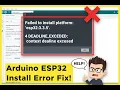 How to Fix ESP32 Install Error Failed to install platform esp32 3 3 5 in Arduino IDE