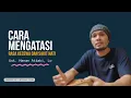 Download Lagu CARA MENGATASI RASA KECEWA DAN SAKIT HATI - USTADZ HANAN ATTAKI