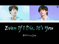 Download Lagu BTS V \u0026 Jin - Even If I Die, Its You (죽어도 너야) [HAN,ROM,ENG] (Color coded lyrics)