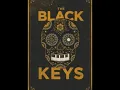 The Black Keys - Howlin For You