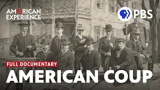 American Coup: Wilmington 1898 | Full Documentary | American Experience | PBS