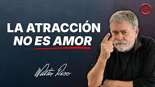 Cuando te enamoras, de qué te enamoras - Walter Riso | Oficial
