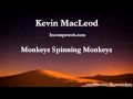 Download Lagu Monkeys Spinning Monkeys - Kevin MacLeod - 2 HOURS [Extended]