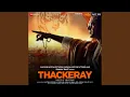 Lagu Aaya Re Thackeray