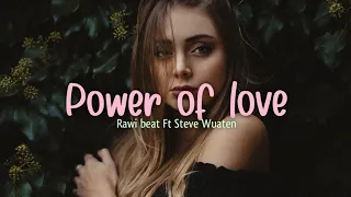 Download Celine Dion - Power Of Love - Rawi Beat ft Steve Wuaten ( FvnkyNight Edm!!! 2021 ) MP3