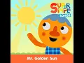 Mr. Golden Sun (Sing-Along)