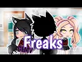 Freaks [By: Jordan Clarke]|| GLMV