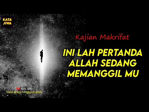 Download MP3 INI LAH PERTANDA ALLAH SEDANG MEMANGGIL MU - Kajian Makrifat | Andy Firmansyah - Kata Jiwa