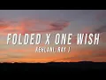 Download Lagu Kehlani, Ray J - Folded X One Wish (TikTok Mashup) [Lyrics]