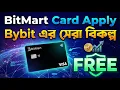 BitMart Card Bangla Free Virtual Visa Card How to Apply Bybit Alternative