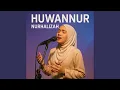 Download Lagu Huwannur