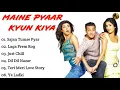 Download Lagu Maine Pyaar Kyun Kiya Movie All Songs~Salman Khan~Katrina Kaif~Sohail Khan~Sushmita Sen~Musical Club
