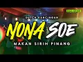 DUTCH KANCINGAN🍊 NONA SO'E MAKAN SIRIH PINANG ( BASS GETAR MAUMERE ) VIRAL TIKTOK🚀