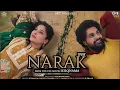 NARAK | Jai Randhawa | Shehnaaz Gill | B Praak | Jyotica Tangri | Punjabi Sad Song ❤️‍🩹