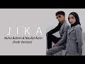 Download Lagu Jika - Nuha Bahrin \u0026 Naufal Azrin (Arab version)(  lirik dan terjemahan)