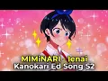 Download Lagu Kanojo Okarishimasu ed 2 lyrics English Translation | MlMiNARI - Ienai
