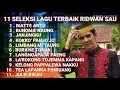 Download Lagu Ridwan Sau Full Album Terbaik2020[Official Music Video]