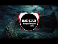 Bad Liar Remix♥Imagine Dragons♥DJ VIRAL 2020♥REMIX TIKTOK♥DJ Terbaru♥Nhạc Nền Gây Nghiện♥抖音 Douyin